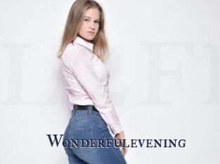 Wonderfulevening