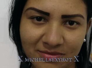 X_michellsexyhot_X