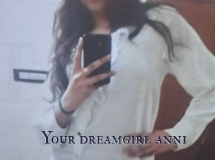 Your_dreamgirl_anni